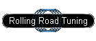Rolling Road Tuning