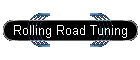 Rolling Road Tuning